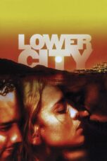 Lower City (2005)